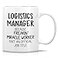 Retreez Funny Logistics Manager Mug 11 Oz Ceramic Coffee or Tea Cup Humorous Gift for Logistic Specialist Supply Chain Leader and Dispatch Manager Birthday and Appreciation Gift For Coworker