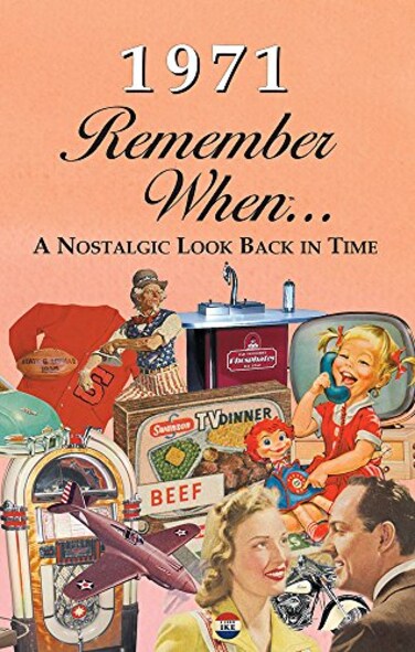 seek publishing 1971 REMEMBER WHEN CELEBRATION KardLet Birthdays Anniversaries Reunions Homecomings Client Corporate Gifts