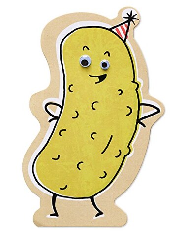 American Greetings Funny Birthday Card Pickle
