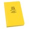 Rite in the Rain Weatherproof Hard Cover Notebook 475 x 75 Yellow Cover Level Pattern No 310F