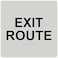 ComplianceSignscom Exit Route Sign ADACompliant Braille and Raised Letters 6x6 inch Black on Pearl Gray Acrylic with Mounting Strips American Made Safety Signs for the Workplace
