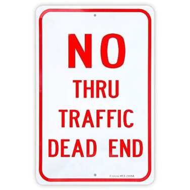 Enjoyist Large No Thru Traffic Sign Dead End Sign 18x 12 040 Rust Free Aluminum Reflective UV Protected and Weatherproof