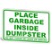 DIMARONGTON Place Garbage Inside Dumpster 8x12 Reflective Aluminum No Garbage Sign UV Protected No Dumping Signs Private Property
