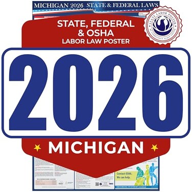 COMPLIANCE AUDIT CENTER 2026 Michigan State and Federal Labor Law Poster OSHA Workplace Compliant Mandatory Regulations Posting for Employees AllinOne Required Compliance Posting 17 x 40 Laminated