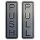 All Quality Classic Vertical Push Pull Door Signs Great for Glass Doors Professional Looking Signs Easy Installation Includes DoubleSided Foam Adhesive Tape Brushed Silver Small 1 Pack