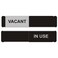 SECO Sliding Door Sign VacantIn Use 1003 x 205