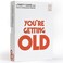 Vango Youre Getting Old A Party Card Game for Aging Millennials 2 to 6 Players Ages 14