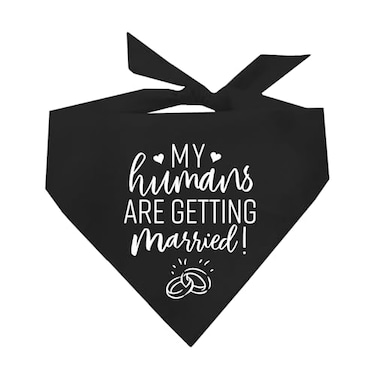 Tees & My Humans are Getting Married Wedding Annoucement Dog Bandana Black OS 224 GB