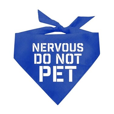 Tees & Nervous Do Not Pet Dog Bandana Royal OS 156