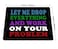 Smooffly Funny Saying Quotes Mouse Pad Let Me Drop Everything and Work On Your Problem Gaming Mouse Pad Mat