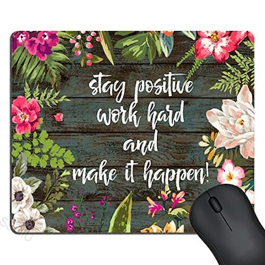 SSOIU Gaming Mouse Pad CustomStay Positive Work Hard and Make It Happen Inspirational Quotes Mouse pad Vintage Hand Drawn Floral Wreath Art on Rustic Wood White Quote