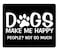 Amcove Funny Quote Gaming Mouse Pad Custom Dogs Make Me Happy People Not So Much Funny Letter Black White Mouse pad