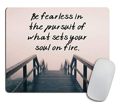 pingpi Inspirational Mouse Pad Custom Motivational Rubber Mouse Pad Be Fearless in The Pursuit of What Sets Your Soul On Fire