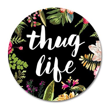 Smooffly Thug Life Round Mouse Pad Thug Life Fashion Design Circular Mousepad with Rubber 20cm