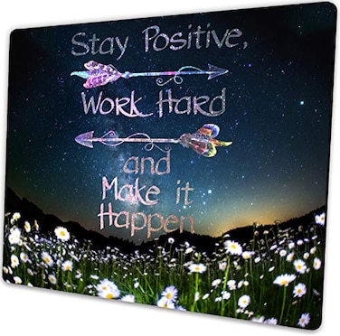 SuoLong Starry Sky Gaming Mouse Pad CustomStay Positive Work Hard and Make It Happen Motivational Sign Inspirational Quote Mouse Pad Motivational Quotes for Work