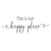 MOVANKRO This is Our Happy Place Carved Letters Sweet Words Wall Decals Vinyl Art Words Home Dcor
