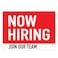 Print Media Large 12x18 Now Hiring Join Our Team Window Vehicle Decal Weather and UV Resistant Outdoor Durability