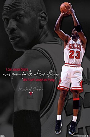 Trends International Michael Jordan Cant Accept Not Trying Wall Poster 22375 x 34 Premium Unframed Version