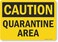 SmartSign S0414AL14 Caution Quarantine Area Sign 10 x 14 Aluminum Black on Yellow