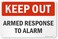 SmartSign 12 x 18 inch Keep Out Armed Response To Alarm Metal Sign 63 mil Laminated Rustproof Aluminum Red Black and White