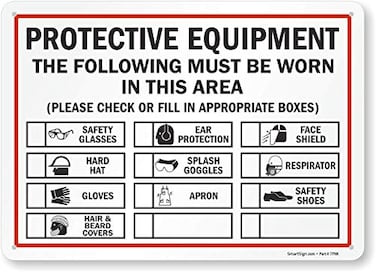 SmartSign Protective Equipment The Following Must Be Worn In This Area Sign 10 x 14 Plastic