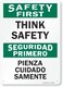 SmartSign Safety First Think Safety Bilingual Sign 10 x 14 Aluminum