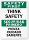 SmartSign Safety First Think Safety Bilingual Sign 10 x 14 Aluminum