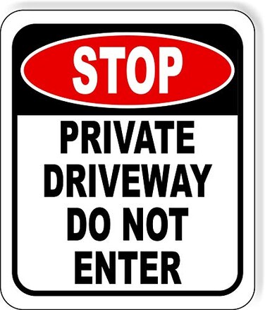 Work House STOP PRIVATE DRIVEWAY DO NOT ENTER Aluminum Composite Outdoor Sign 85 x10