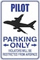 StickerPirate Pilot Parking Only 8 x 12 Metal Novelty Sign Aluminum S363