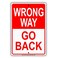 ZMKDLL Wrong Way Go Back Street Road Safety Warning Tin Metal Sign
