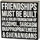 Primitives by Kathy 27245 Chevron Trimmed Box Sign 8 x 8 Friendships Must Be Built