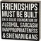 Primitives by Kathy 27245 Chevron Trimmed Box Sign 8 x 8 Friendships Must Be Built