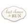 Lillian Rose Flower Girl Ring Bearer Chance to Run Sign