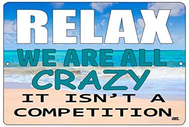 Rogue River Tactical Funny Sarcastic Work Office Retail Metal Tin Sign 12x8 Inch Wall Decor Bar Boss Employee Coworker Relax We are All Crazy