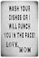 Rogue River Tactical Funny Kitchen Metal Tin Sign 12x8 Inch Wall Home Dcor Bar Wash Your Dishes Signed MOM