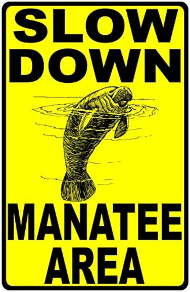ZMKDLL Slow Down Mantatee Area Metal Sign Sea Cows Manatees Idle Speed