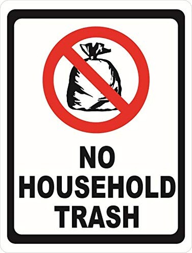 ZMKDLL No Household Trash Metal Sign Garbage Dumpster Rules Refuse Cans 12x8