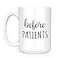 Artisan Owl Before Patients After Patients SET Set Contains One 1 15 oz Deluxe Large DoubleSided Mug and One 1 17 oz Stemless Wine Glass
