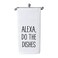 WCGXKO Funny Kitchen Towel Alexa Do The Dishes Housewarming Gift Hostess Gift Do The Dishes Alexa