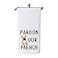 WCGXKO Bulldog Lover Gift French Bulldog Themed Kitchen Towel Pardon Our French