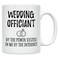 Casitika Funny Wedding Officiant Gift 11 oz Ceramic Coffee Mug By the Power Vested In Me By The Internet Ideas for Gag Gifts 11 oz White