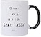 Mecai Funny Women Gifts Classy Sassy And A Bit Smart Assy 11 OZ Coffee Mugs Inspirational gifts and sarcasmUnique Birthday Gift or Present idea For Women