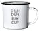 Swag Brewery ShuhDuhFuh Enamel Coffee Mug Funny Gift for Vodka Bourbon Wine and Beer Lovers Great Office or Camping Cup for Dad Mom Military Men Women