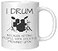 Coveted Goods Funny Drummer Mug I Drum Because Hitting People with Sticks is Frowned Upon Coffee Mug for Drummer 11oz White Ceramic Cup