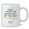 Poster Foundry Wont Be Doing Any That Thank You Alexis Rose Coffee Mug 12oz