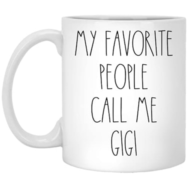PTDShops Gigi My Favorite People Call Me Gigi Coffee Mug Gigi Rae Dunn Inspired Rae Dunn Style Birthday Merry Christmas Mothers Day Gigi Coffee Cup 11oz