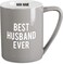 Pavilion Gift Company Man Made Best Husband Ever Coffee Mug 18 oz Gray