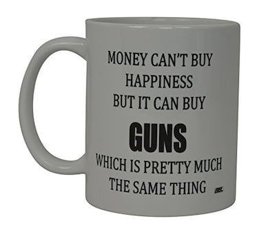 Rogue River Tactical Best Funny Novelty Coffee Mug Money Cant Buy Happiness but It Can Buy Guns Cup for Hunting Men 11 Oz White