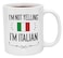 Casitika Funny Italian Pride Coffee Mugs 11 oz Ceramic Italy Flag Novelty Mug Im Not Yelling Im Italian 11 oz White