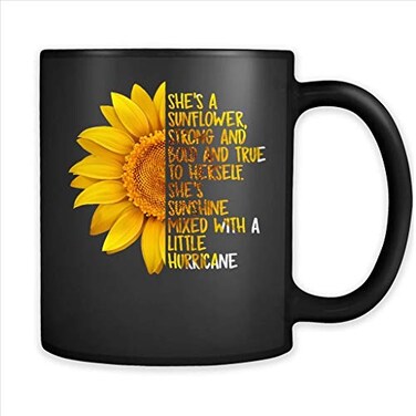 LPVLUX Shes A Sunflower Strong And Bold And True To Herself FullWrap Coffee Black Mug